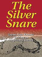 The silver snare