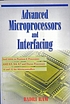 Advanced microprocessors and interfacing by  Badri Ram 