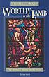 Worthy is the lamb : the biblical roots of the... by  Thomas J Nash 