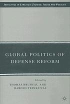 Global politics of defense reform