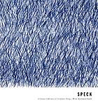 Speck no. 1 : [a curious collection of uncommon things]