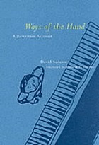 Ways of the hand : a rewritten account