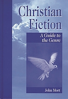 Christian fiction : a guide to the genre