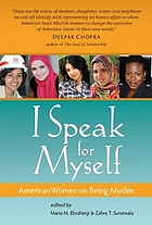I speak for myself : American women on being Muslim