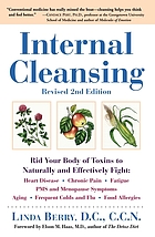 Internal cleansing : rid your body of toxins