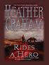 Rides a hero von Heather Graham