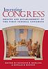 Inventing Congress : origins and establishment... by Kenneth R Bowling