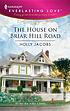 The house on Briar Hill Road por Holly Jacobs