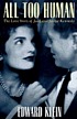 All too human : the love story of Jack and Jackie Kennedy
