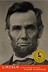 Lincoln : a life of purpose and power
