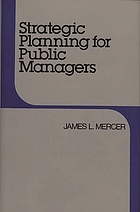 Strategic planning for public managers