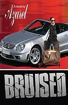 Bruised : a novel