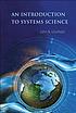 An introduction to systems science by John N Warfield