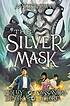 The silver mask door Holly Black