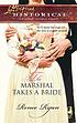 The marshal takes a bride by Renee Ryan
