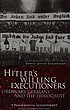 Hitler's willing executioners : ordinary Germans... door Daniel Jonah Goldhagen