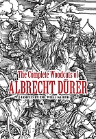 The complete woodcuts of Albrecht Dürer