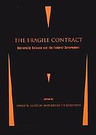 The fragile contract : university science and the federal government