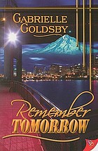 Remember tomorrow