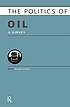 The politics of oil : a survey de Bülent Gökay