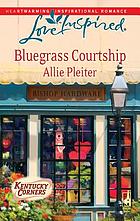 Bluegrass courtship