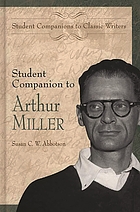 Student companion to Arthur Miller