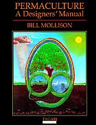 Permaculture : a designer's manual