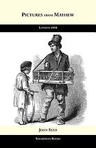 Pictures from Mayhew : London 1850