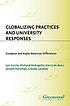 Globalizing practices and university responses... 著者： Jan Currie