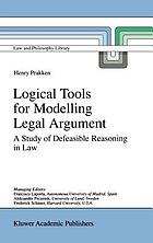 Logical tools for modelling legal argument : a study of defeasible reasoning in law