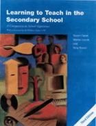 Learning to teach in the secondary school : a companion to school experience