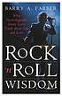 Rock 'n' roll wisdom : what psychologically astute... von Barry A Farber