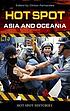 Hot spot : Asia and Oceania de Clinton Fernandes