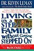 Living in a step-family without getting stepped on