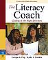 The literacy coach : guiding in the right direction