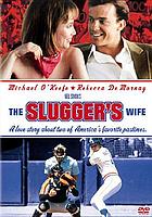 The Slugger's wife