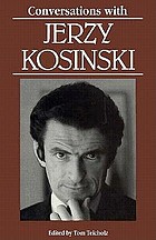 Conversations with Jerzy Kosinski