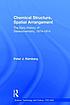 Chemical structure, spatial arrangement : the... by  Peter J Ramberg 