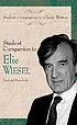 Student companion to Elie Wiesel door Sanford V Sternlicht