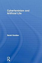 Cyberfeminism and artificial life