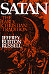 Satan : the early Christian tradition by  Jeffrey Burton Russell 