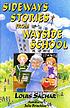 Sideways stories from Wayside School by  Louis Sachar 