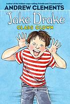 Jake Drake, class clown