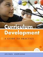 Curriculum development : a guide to practice