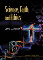 Science, faith, and ethics