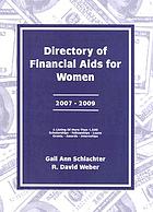 Directory of financial aids for women, 2007-2009
