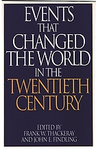 Events that changed the world in the twentieth century