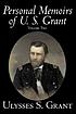 The personal memoirs of U.S. Grant : volume two door Ulysses S Grant