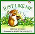 Just like me de Miriam Schlein