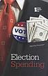 Election spending de Nancy G Dziedzic